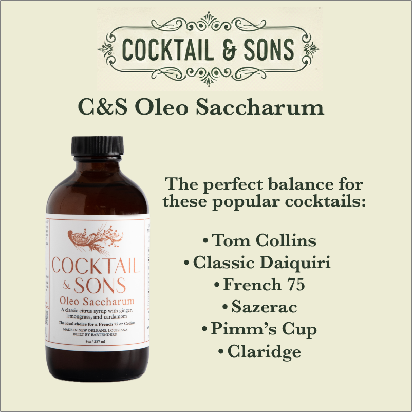 Oleo Saccharum | Cocktail & Sons (8oz)